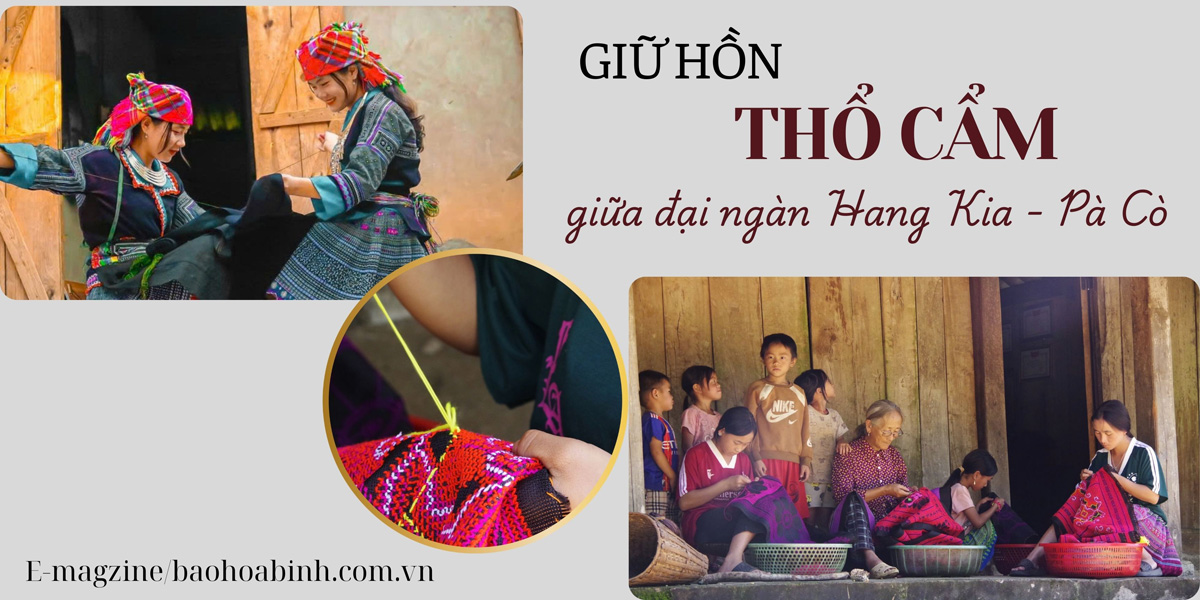 Giữ hồn thổ cẩm giữa đại ngàn Hang Kia - Pà Cò