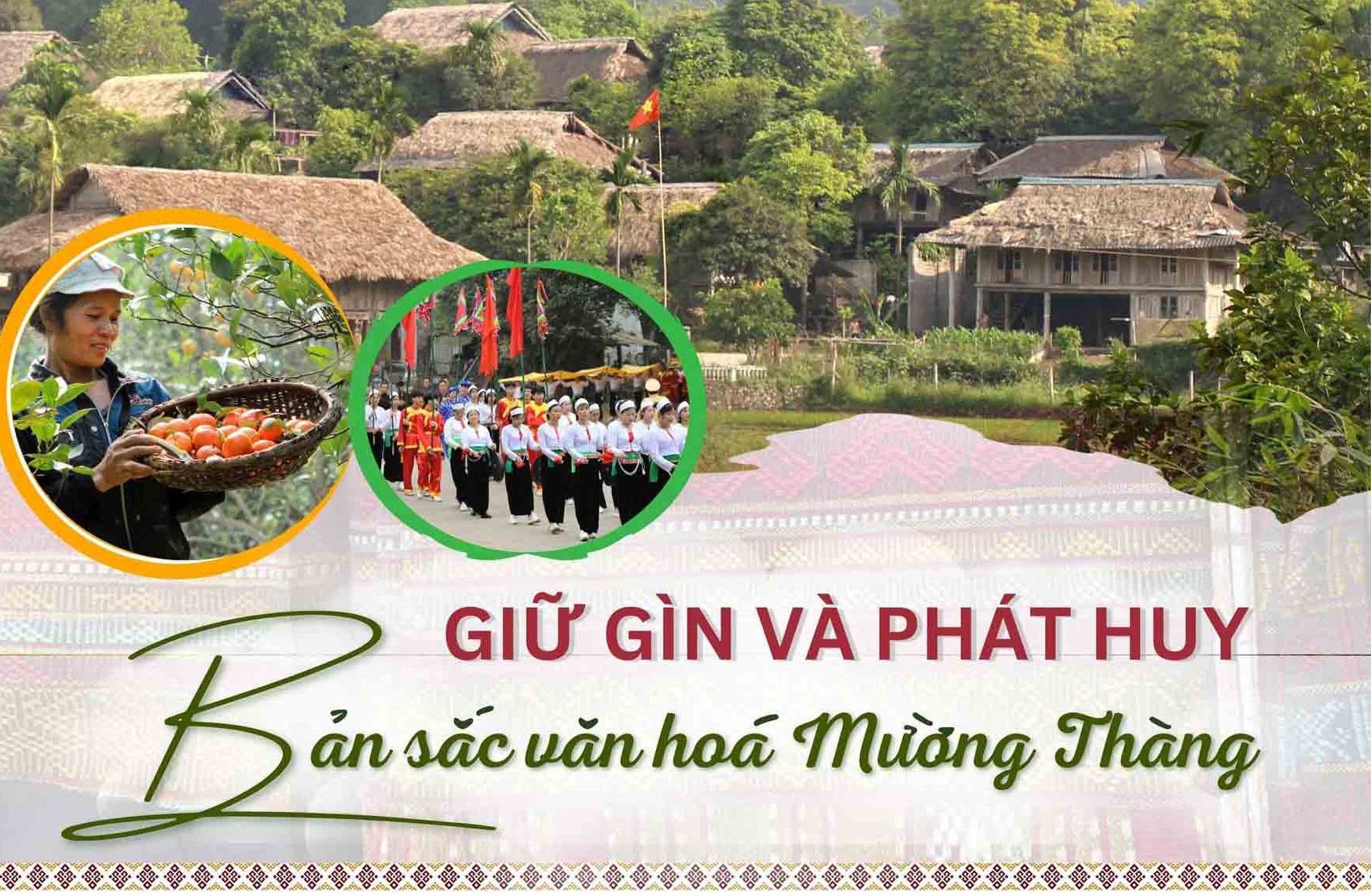 Giữ gìn và phát huy bản sắc văn hóa Mường Thàng