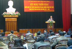 Hội nghị triển khai Chương trình phát triển thanh niên tỉnh giai đoạn 2012 - 2020.
