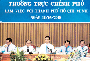 Thủ tướng Nguyễn Tấn Dũng chủ trì
buổi làm việc của Thường trực Chính phủ
với lãnh đạo TP Hồ Chí Minh.