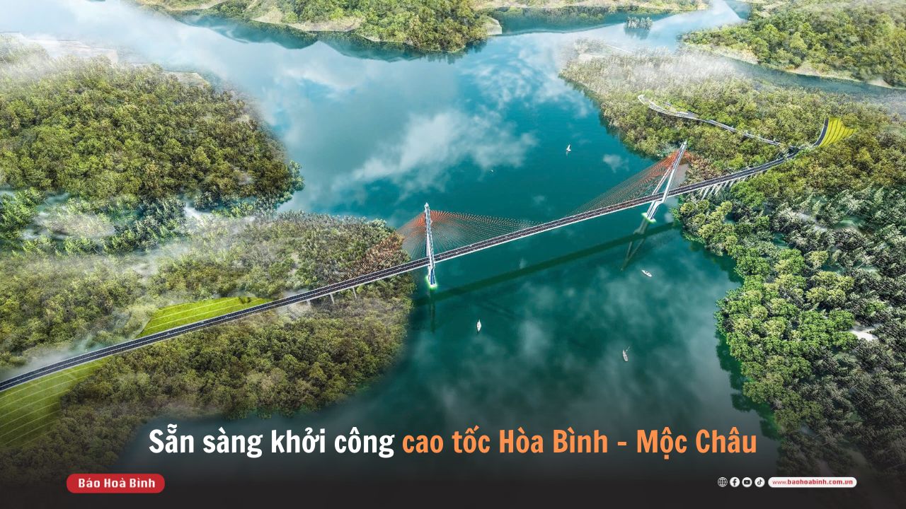 Sẵn sàng khởi công cao tốc Hòa Bình - Mộc Châu