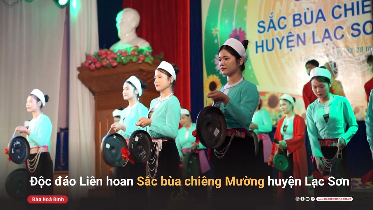  Độc đáo Liên hoan Sắc bùa chiêng Mường huyện Lạc Sơn