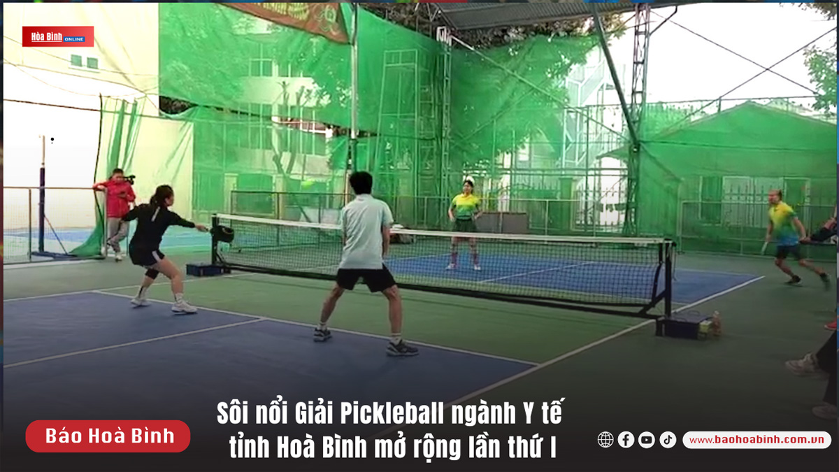 Sôi nổi Giải Pickleball ngành Y tế tỉnh Hoà Bình mở rộng lần thứ I