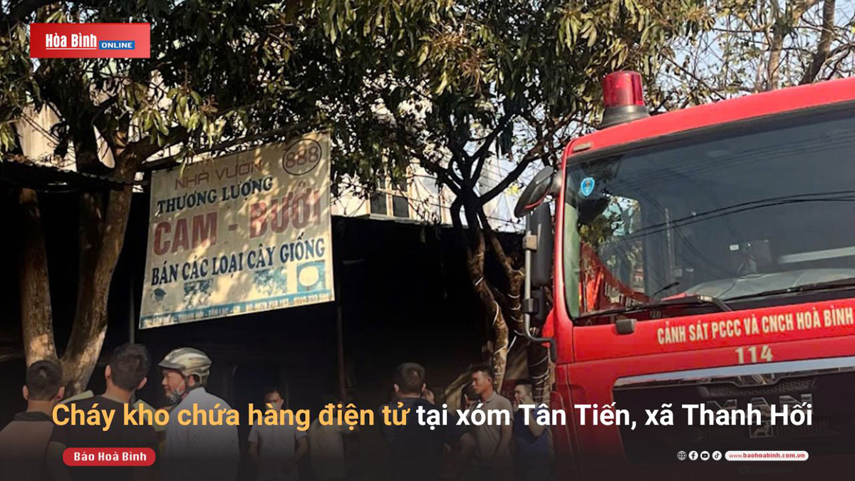 Cháy kho chứa hàng điện tử tại xóm Tân Tiến, xã Thanh Hối