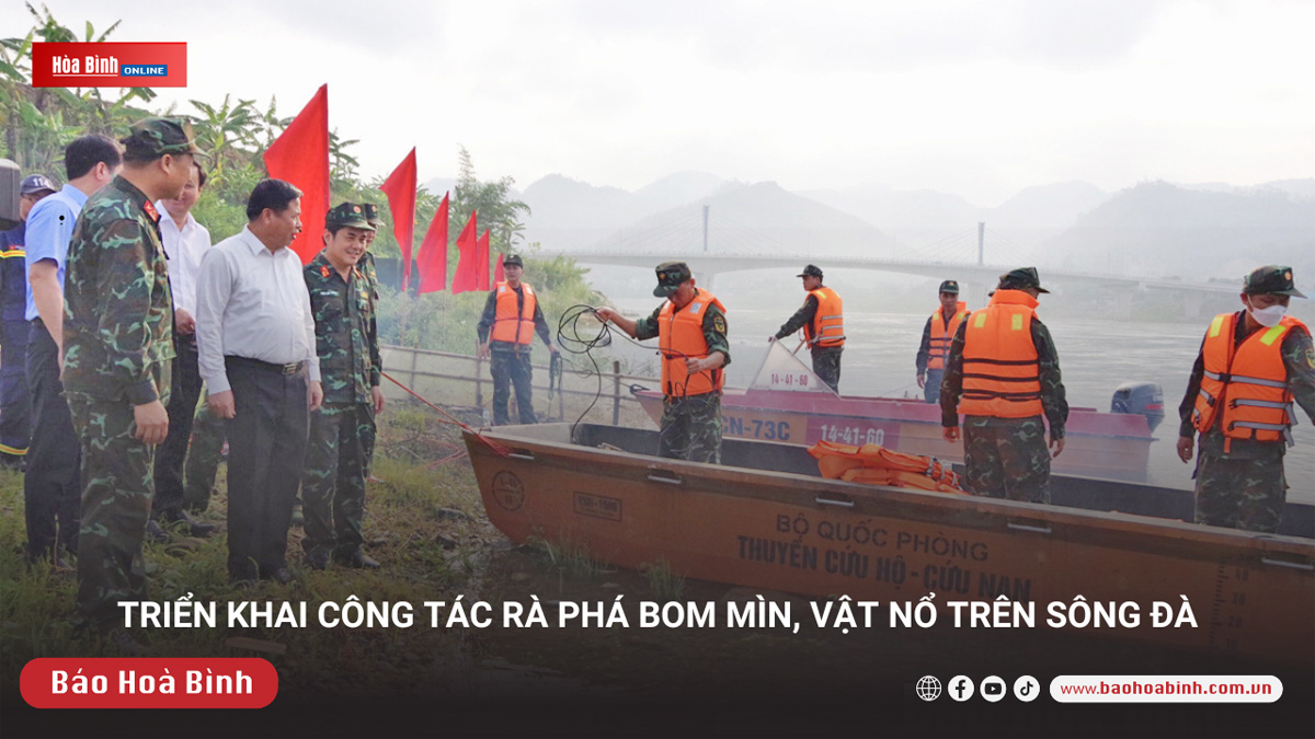 Triển khai công tác rà phá bom mìn, vật nổ trên sông Đà